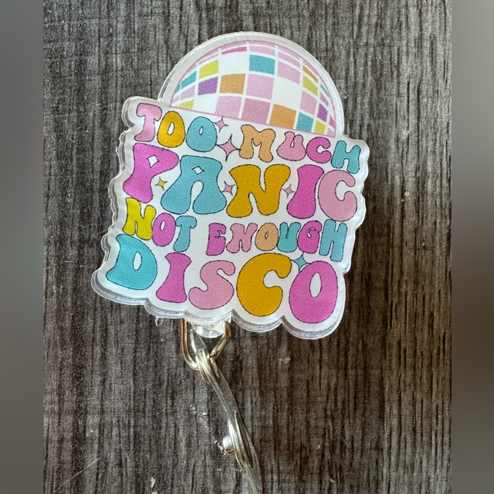 Too Much Panic Not Enough Disco Retractable Badge Reel